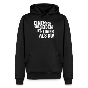 Einer von uns beiden ist klüger als du - Männer Premium Bio Hoodie - Schwarz - Vorne - Nico (187cm)
