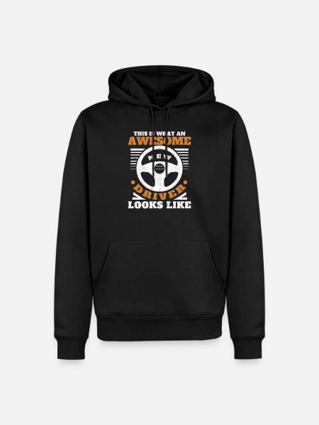 This Is What A New Driver Looks Like Driver's - Men’s Premium Organic Hoodie - black