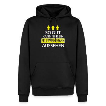 So Gut Kann Nur Ein Feuerwehrmann Aussehen Spruch - Männer Premium Bio Hoodie - Schwarz - Vorne - Nico (187cm)