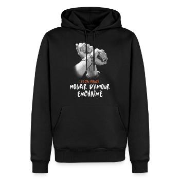 MOURIR D AMOUR ENCHAINÉ - Sweat à capuche Premium bio Homme - noir - Devant - Nico (187cm)