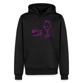 Wein statt Nein, Wine not, Geschenk für Genießer! - Männer Premium Bio Hoodie - Schwarz - Vorne - Nico (187cm)