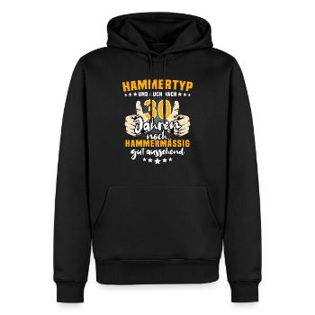 30 Jahre Alt 30. Geburtstag Geschenk Hammertyp - Männer Premium Bio Hoodie - Schwarz - Vorne - Nico (187cm)
