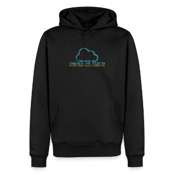 Il n’y a pas de Cloud, c’est juste celui de quelqu’un d’autre - Sweat à capuche Premium bio Homme - noir - Devant - Nico (187cm)