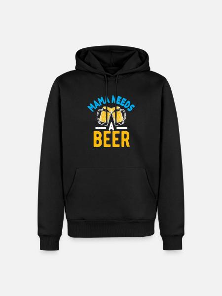 Mama needs a beer - Men’s Premium Organic Hoodie - black