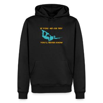 If you never try - you'll never know Lifestyle - Männer Premium Bio Hoodie - Schwarz - Vorne - Nico (187cm)