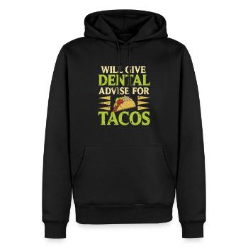 Will Give Dental Advise For Tacos Funny Tea - Men’s Premium Organic Hoodie - black - Front - Nico (187cm)