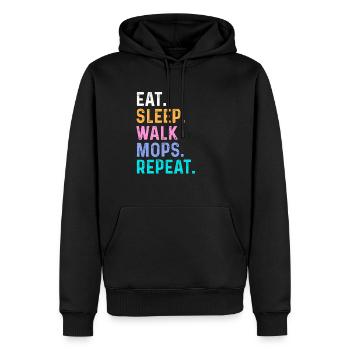 Eat Sleep Walk Mops Repeat - Men’s Premium Organic Hoodie - black - Front - Nico (187cm)