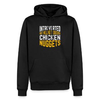 Introverted But Willing To Discuss Chicken Nuggets - Men’s Premium Organic Hoodie - black - Front - Nico (187cm)