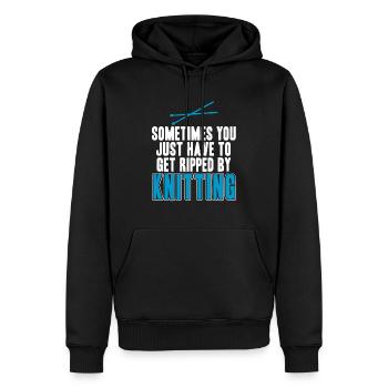You Just Have To Get Ripped By Knitting Funny - Männer Premium Bio Hoodie - Schwarz - Vorne - Nico (187cm)