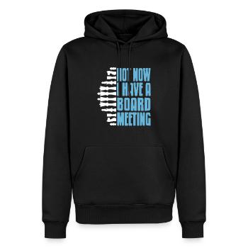 Not Now I Have A Board Meeting Funny Chess - Männer Premium Bio Hoodie - Schwarz - Vorne - Nico (187cm)