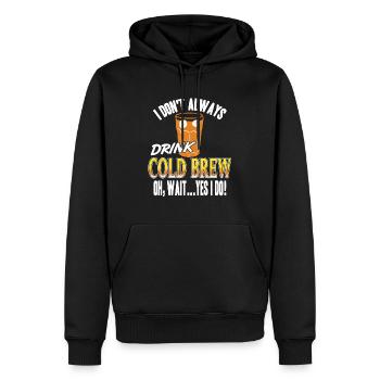 Je ne bois pas toujours de l’infusion froide Oh attendez Oui je le fais - Sweat à capuche Premium bio Homme - noir - Devant - Nico (187cm)