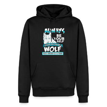 Soyez toujours vous-même à moins que vous ne puissiez être un loup - Sweat à capuche Premium bio Homme - noir - Devant - Nico (187cm)