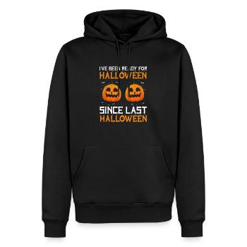Been Ready For Halloween Since Last Halloween - Männer Premium Bio Hoodie - Schwarz - Vorne - Nico (187cm)