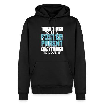 Tough Enough To Be A Foster Parent Cool Retro - Männer Premium Bio Hoodie - Schwarz - Vorne - Nico (187cm)
