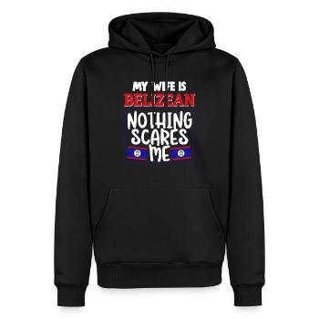 My Wife Is Belizean Nothing Scares Me - Men’s Premium Organic Hoodie - black - Front - Nico (187cm)