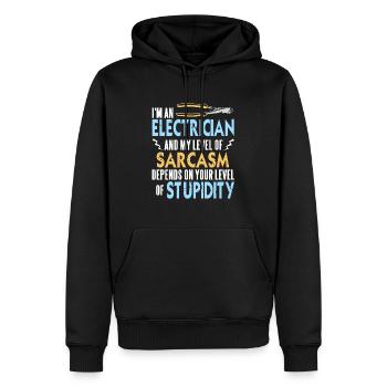 I'm An Electrician & My Level Of Sarcasm Funny - Men’s Premium Organic Hoodie - black - Front - Nico (187cm)