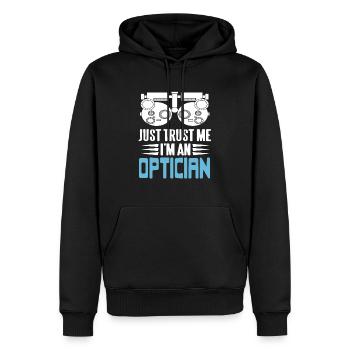 Just Trust Me I'm An Optician Cool Retro T-Shirt - Men’s Premium Organic Hoodie - black - Front - Nico (187cm)