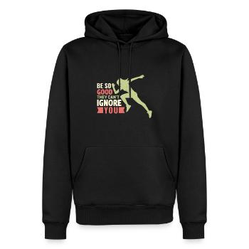 Be so good they can't ignore you - Männer Premium Bio Hoodie - Schwarz - Vorne - Nico (187cm)