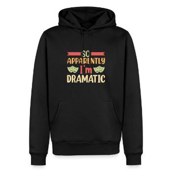 So apparently I'm dramatic Theater - Männer Premium Bio Hoodie - Schwarz - Vorne - Nico (187cm)