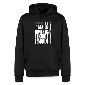 Make America Kind Again Patriotic USA Flag - Men’s Premium Organic Hoodie - black - Front - Nico (187cm)