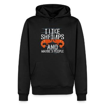 Ich mag Garnelen und vielleicht 3 Personen - Angelliebhaber - Männer Premium Bio Hoodie - Schwarz - Vorne - Nico (187cm)