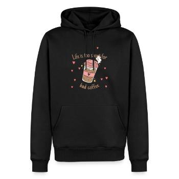 Life Is Too Short For Bad Coffee Funny Coffee - Männer Premium Bio Hoodie - Schwarz - Vorne - Nico (187cm)
