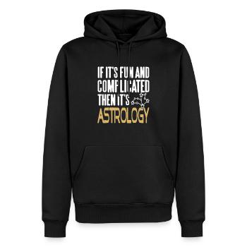 If It's Fun & Complicated Then It's Astrology - Men’s Premium Organic Hoodie - black - Front - Nico (187cm)
