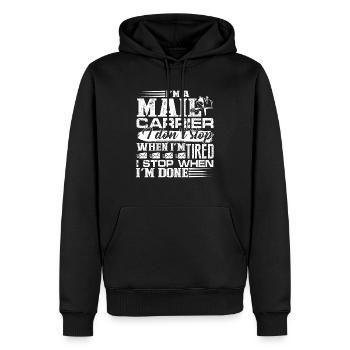 Mail Carrier I Stop When I'm Done - Men’s Premium Organic Hoodie - black - Front - Nico (187cm)