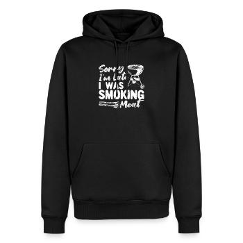 Sorry I'm Late I Was Smoking Meat Funny BBQ Smoker - Männer Premium Bio Hoodie - Schwarz - Vorne - Nico (187cm)