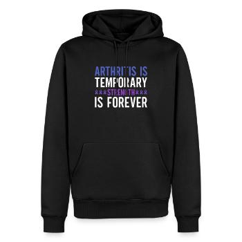 Arthritis is temporary strength is forever - Men’s Premium Organic Hoodie - black - Front - Nico (187cm)