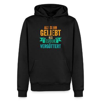 Als Sohn Geliebt Als Bruder Vergöttert - Männer Premium Bio Hoodie - Schwarz - Vorne - Nico (187cm)