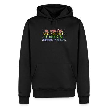 Fier allié Faites attention à qui vous détestez - Sweat à capuche Premium bio Homme - noir - Devant - Nico (187cm)