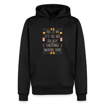Das ist mein It's Too Hot For Ugly Christmas Sweat - Männer Premium Bio Hoodie - Schwarz - Vorne - Nico (187cm)