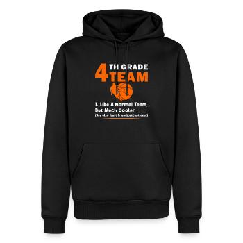 4th Grade Team Teacher Like A Normal Team But Much - Men’s Premium Organic Hoodie - black - Front - Nico (187cm)