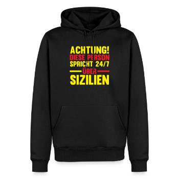 Sizilianer Sizilianisch Sizilien - Männer Premium Bio Hoodie - Schwarz - Vorne - Nico (187cm)