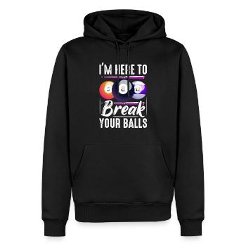 I'm Here To Break Your Balls Billard Pool Billiard - Männer Premium Bio Hoodie - Schwarz - Vorne - Nico (187cm)