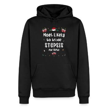 Most Likely To Trade Stepsis For Gifts Xmas - Men’s Premium Organic Hoodie - black - Front - Nico (187cm)