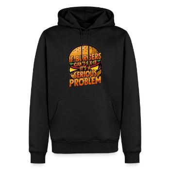 If Burgers Can’t Fix It, It’s A Serious Problem Ha - Männer Premium Bio Hoodie - Schwarz - Vorne - Nico (187cm)