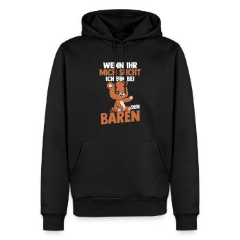 Wenn Ihr Mich Sucht Bin Ich Bei Den Bären - Männer Premium Bio Hoodie - Schwarz - Vorne - Nico (187cm)