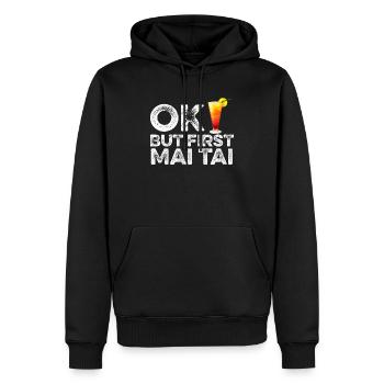 OK But First Mai Tai T-Shirt - Funny Rum Cocktail - Sweat à capuche Premium bio Homme - noir - Devant - Nico (187cm)