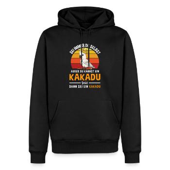 Sei Immer Du Selbst Außer Du Kannst Kakadu Sein - Männer Premium Bio Hoodie - Schwarz - Vorne - Nico (187cm)