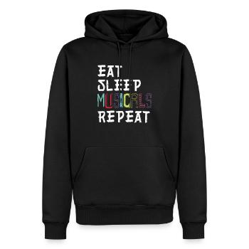 Eat Sleep Musicals Repeat Broadway Theatre Actor - Men’s Premium Organic Hoodie - black - Front - Nico (187cm)