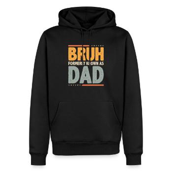 Bruh formerly known as dad - Männer Premium Bio Hoodie - Schwarz - Vorne - Nico (187cm)