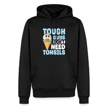 Kerle brauchen keine Mandeln! Mandel- Operation - Männer Premium Bio Hoodie - Schwarz - Vorne - Nico (187cm)