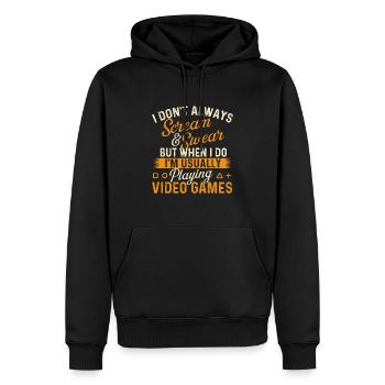 I Don’t Always Scream & Swear - Video Gamer - Men’s Premium Organic Hoodie - black - Front - Nico (187cm)