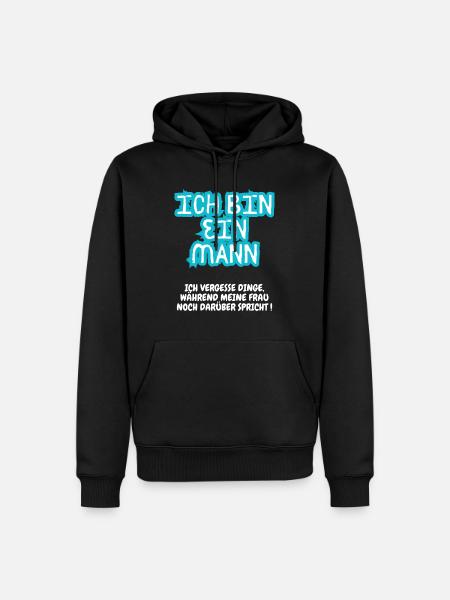 ICH BIN EIN MANN - Männer Premium Bio Hoodie - Schwarz