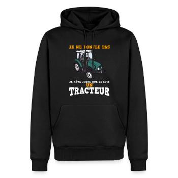 Mon Rêve De Tracteur Cadeau Homme Humour - Sweat à capuche Premium bio Homme - noir - Devant - Nico (187cm)