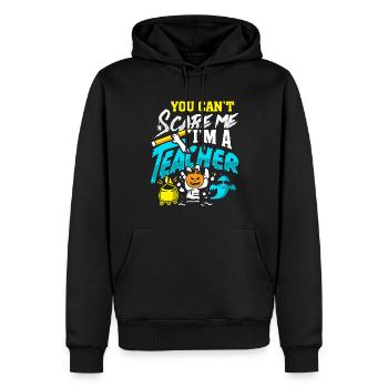 You Can't Scare I'm A Teacher Halloween Costume - Men’s Premium Organic Hoodie - black - Front - Nico (187cm)