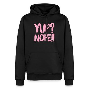 Yup? Nope!! NEW great Design by Maximum Design #MD - Men’s Premium Organic Hoodie - black - Front - Nico (187cm)