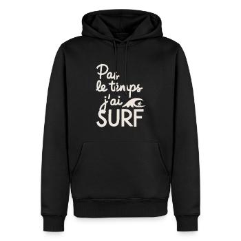 Pas Le Temps Surf Surfing Vague Cadeau Surfeur - Sweat à capuche Premium bio Homme - noir - Devant - Nico (187cm)